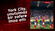 İngiltere Ulusal Lig’de York City, son dakikada attığı golle şampiyon oldu