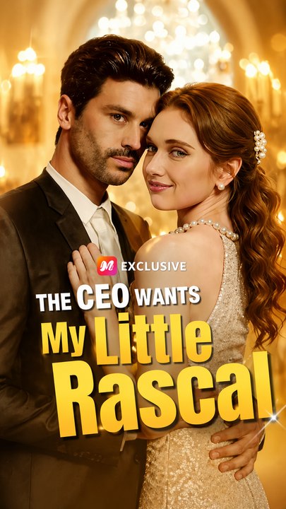 Ceo Wants My Little Rascal