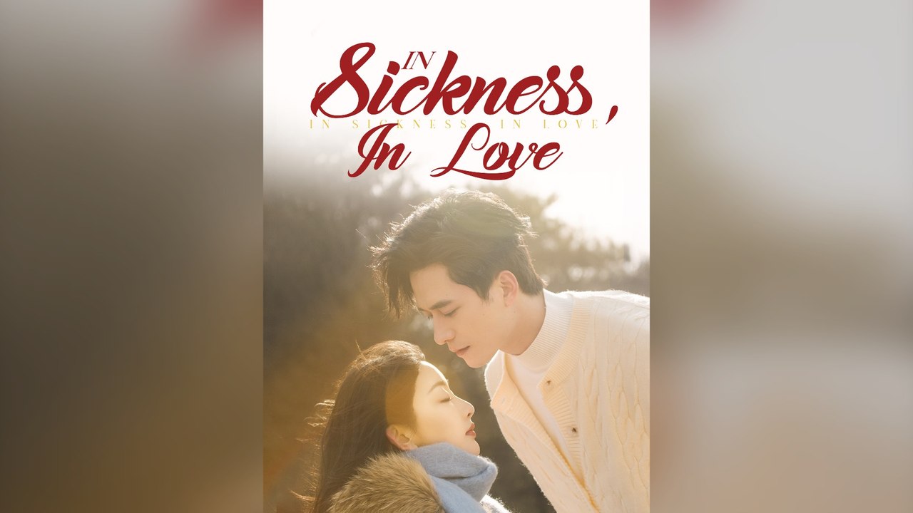 In Sickness, In Love