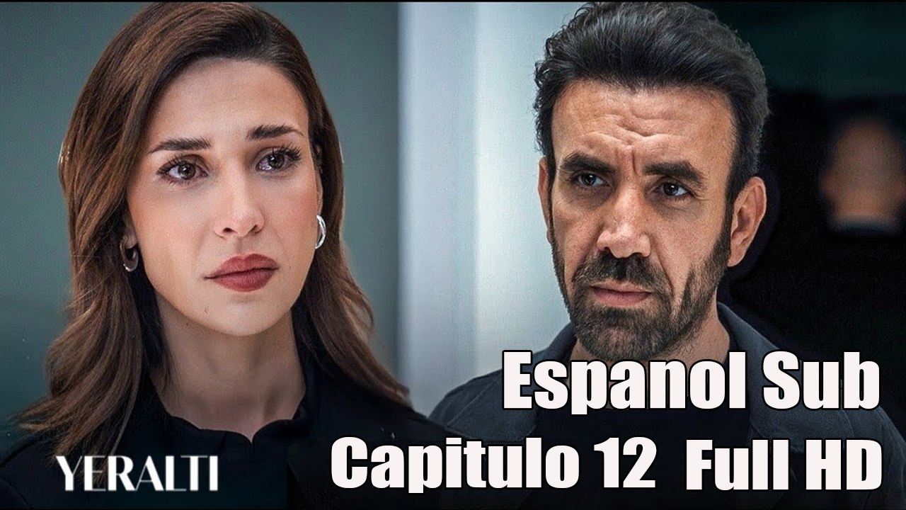 Yeralti - Capitulo 12 ( Espanol Subtitles )