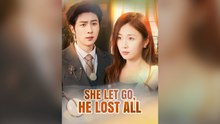 She Let Go, He Lost All Englishsub