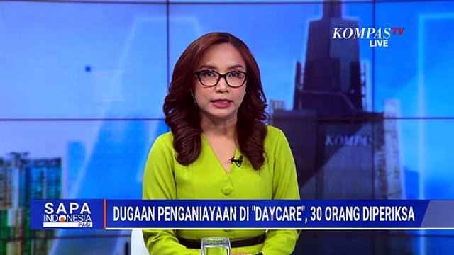 Dugaan Kekerasan Anak di Daycare Yogyakarta, Polisi Periksa 30 Orang | SAPA PAGI