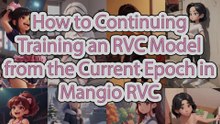 Resume RVC Model Training: How to Continue from Previous Epochs