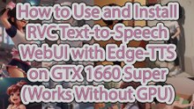 AI Text-to-Speech with RVC: Install Edge-TTS WebUI Guide