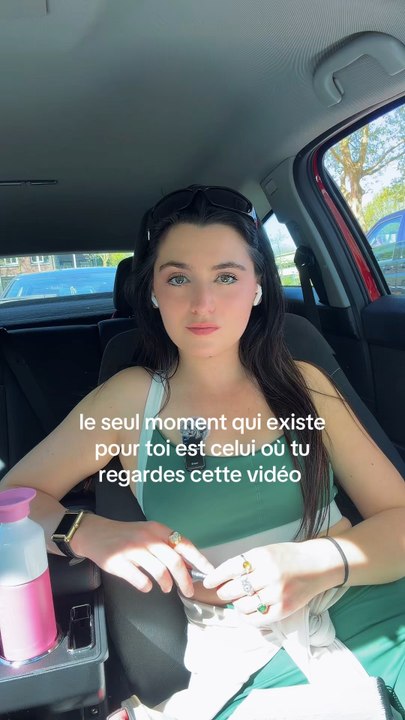 Le seul moment qui existe ✨