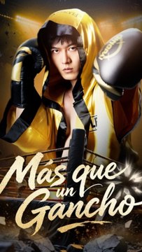 Más que un Gancho - Serie Completa (Doblado) | Drama deportivo, superación