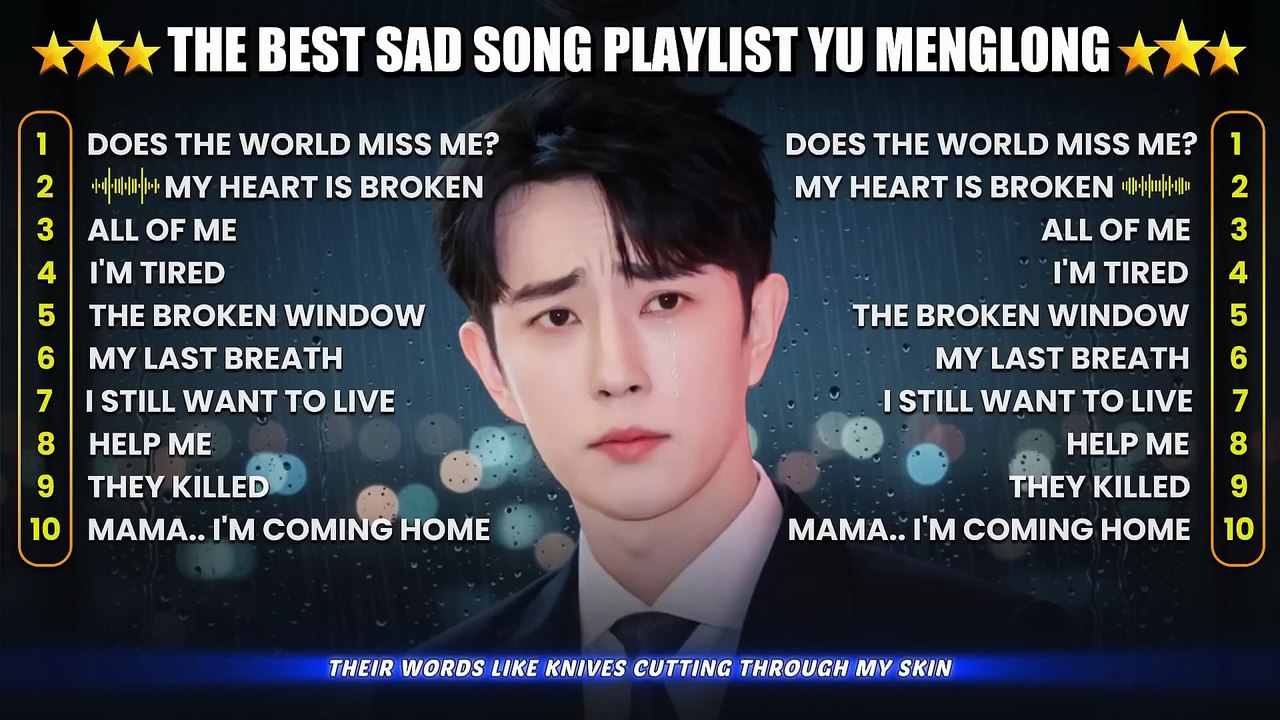 YU MENGLONG EMOTIONAL SONG PLAYLIST 😢 The Most Viral Songs by Alan Yu menglong 😭 #yumenglong