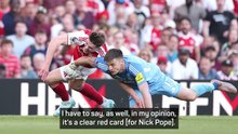 Arteta angered by Pope avoiding red card