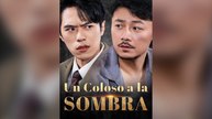 Un Coloso a la Sombra (Doblado) (Español)