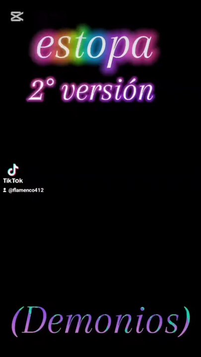 Estopa.  2° Versión