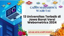 13 Universitas Terbaik di Jawa Barat Versi Webometrics 2023, Unpad Dikalahkan Telkom