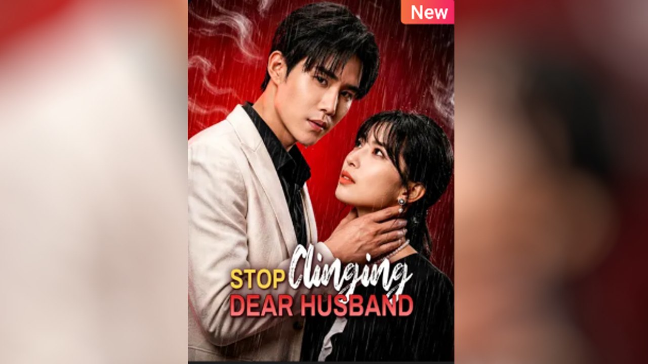 Stop Clinging, Dear Husband