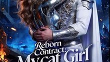 Reborn Contract My Cat Girl Is The Overlord 🍀 🍀💕