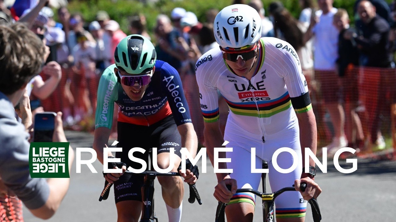Liège-Bastogne-Liège - Le Résumé Long