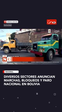 Diversos sectores anuncian marchas, bloqueos y paro nacional en Bolivia