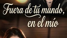 Fuera De Tu Mundo, En El MíO Completo