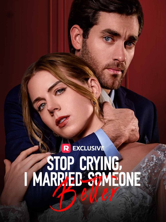 Stop Crying, I Married Someone Better | HD 1080p