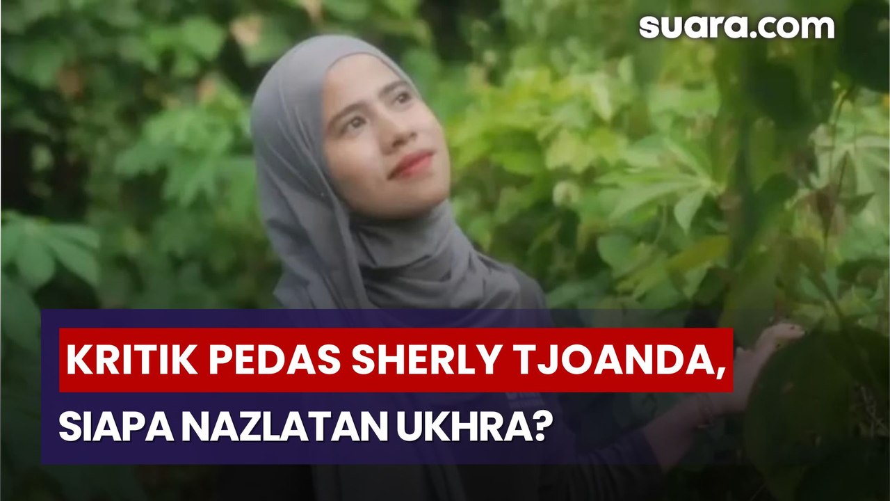 Kritik Pedas Sherly Tjoanda, Siapa Nazlatan Ukhra?