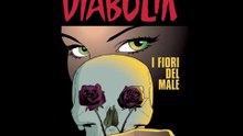 DIABOLIK---I FIORI DEL MALE