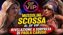 Mussolini scossa al GF VIP, rivelazione a sorpresa di Paola Caruso