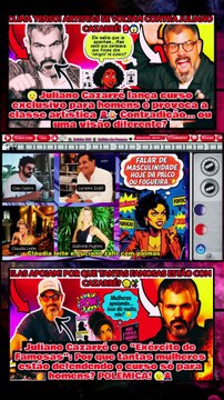 💥 #JulianoCazarré lança #curso #coragem de expor ideias ou tentativa de impor velhos #padroes ?😉Notícias 100 notícias dos Famosos