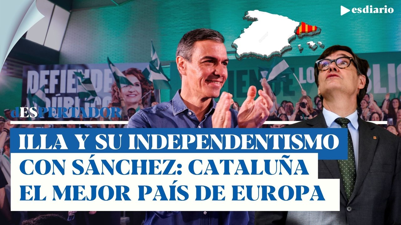 Illa enseña su lado independentista con permiso de Sánchez: Cataluña, el mejor país de Europa