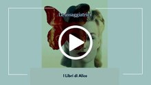 LE ASSAGGIATRICI - EP16 - ST03 - I Libri di Alice