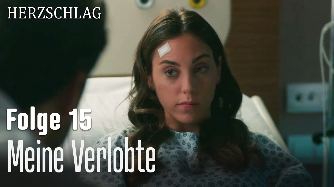Meine Verlobte-Herzschlag Folge 15