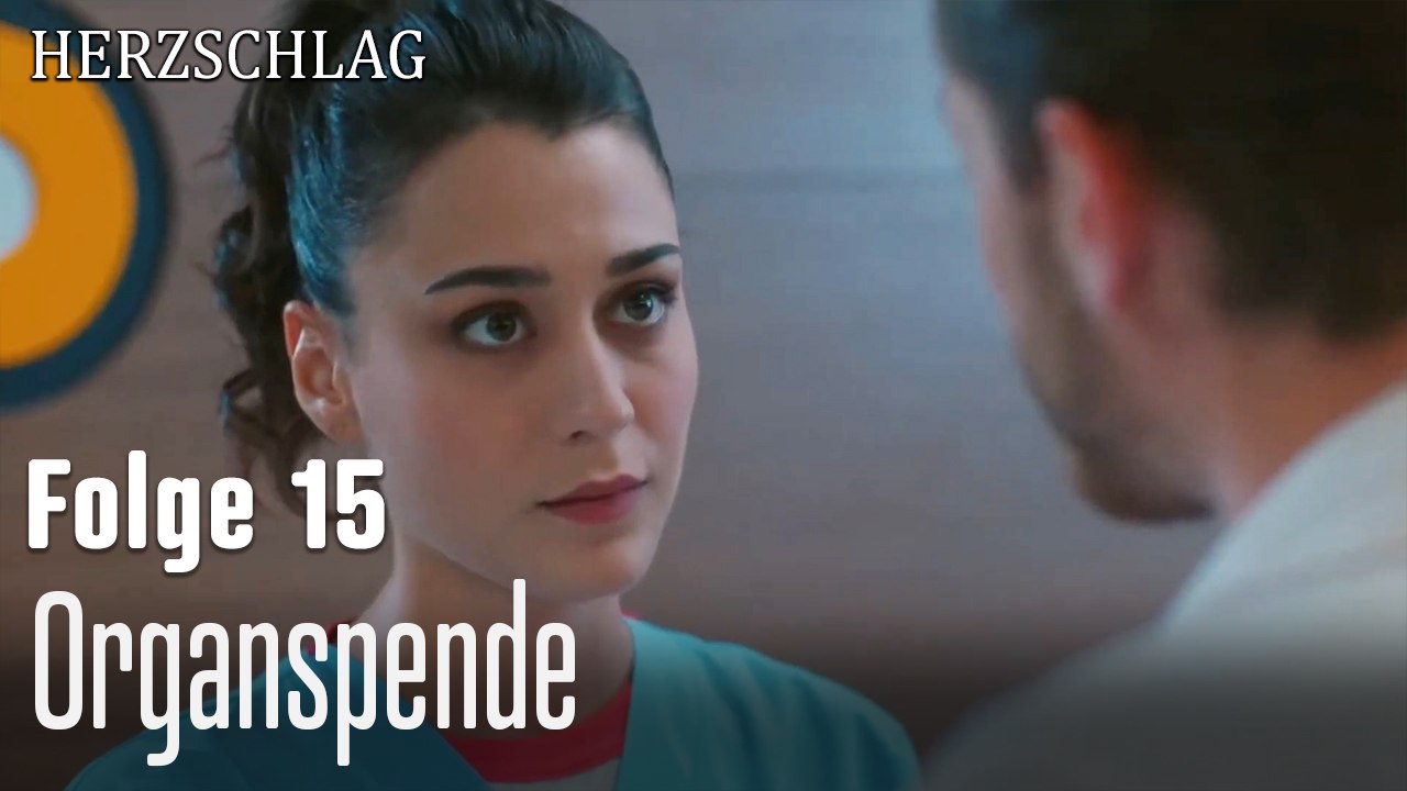 Organspende-Herzschlag Folge 15