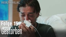 Gestorben-Herzschlag Folge 15