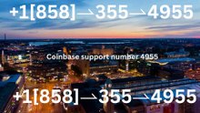 Official Coinbase ™ Toll Free℗ Phone Number Guide Step-by-Step Help & Support Coinbase ™