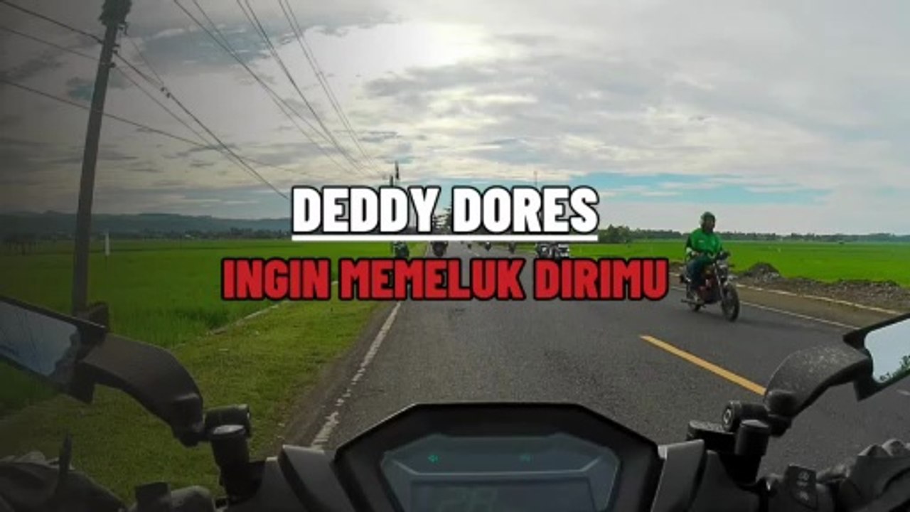 DEDDY DORES || INGIN MEMELUK DIRIMU