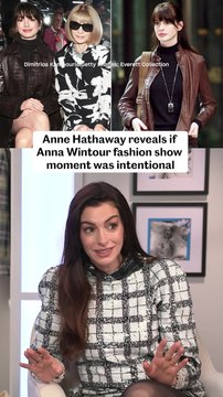 ‘Devil Wears Prada’ Star Anne Hathaway Reveals if Anna Wintour Fashion Show Moment was Intentional