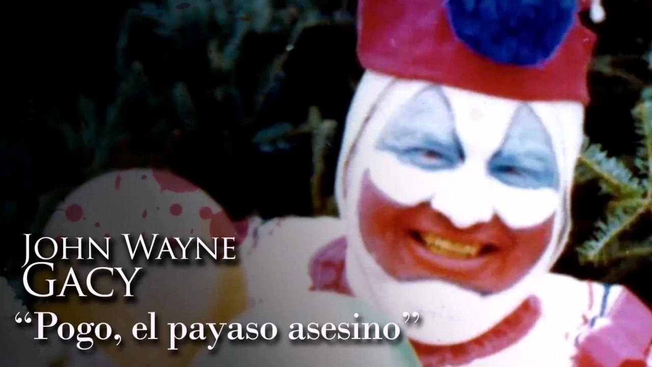 JOHN WAYNE GACY -  POGO, EL PAYASO ASESINO