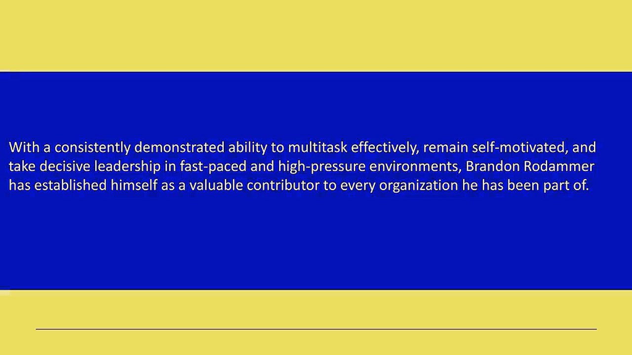 Brandon Rodammer - A Performance-Driven Individual - Orlando, FL