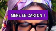 Mère en carton !
