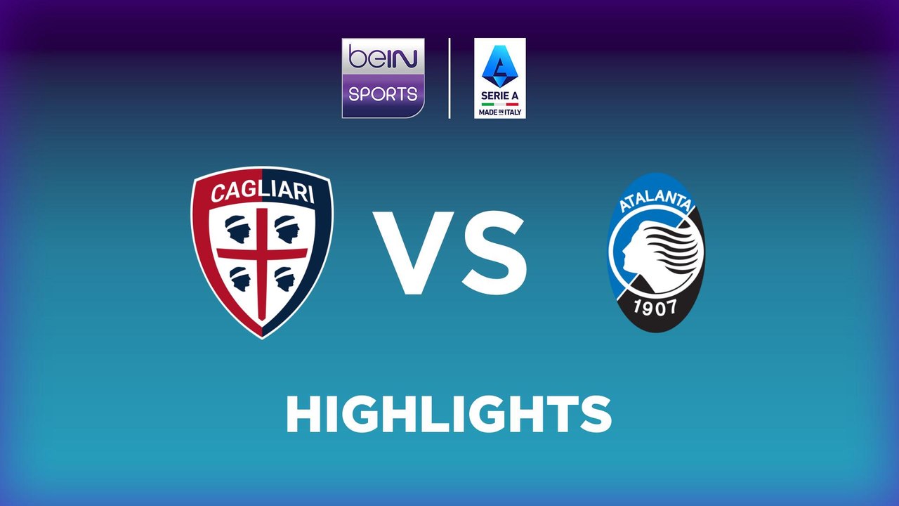 Cagliari vs. Atalanta - Game Highlights