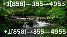 【Full】℠ [*List] of Coinbase Toll Free nUmbers in the USA: The Ultimate Explained Guide