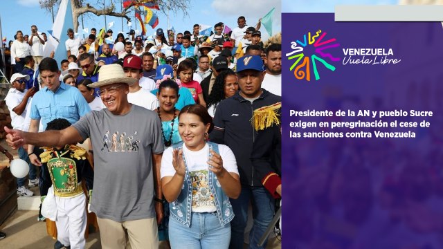 Presidente de la AN y pueblo Sucre exigen en peregrinación el cese de las sanciones contra Venezuela