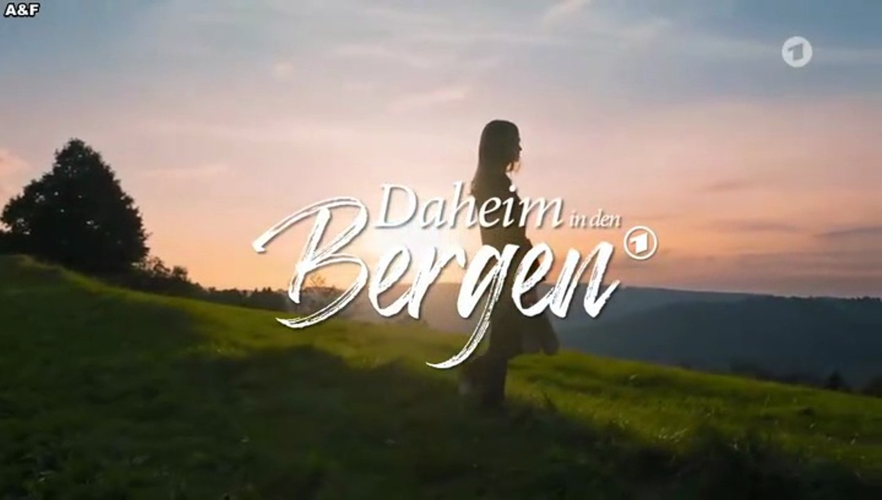 Daheim in den Bergen -06- Auf neuen Wegen