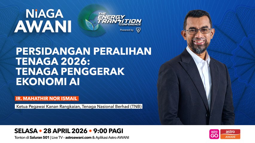 Niaga AWANI: Persidangan Peralihan Tenaga 2026: Tenaga Penggerak Ekonomi AI