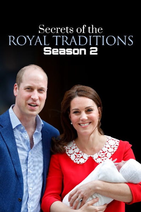 Secrets of the Royal Traditions - Season 2 - Ep...
