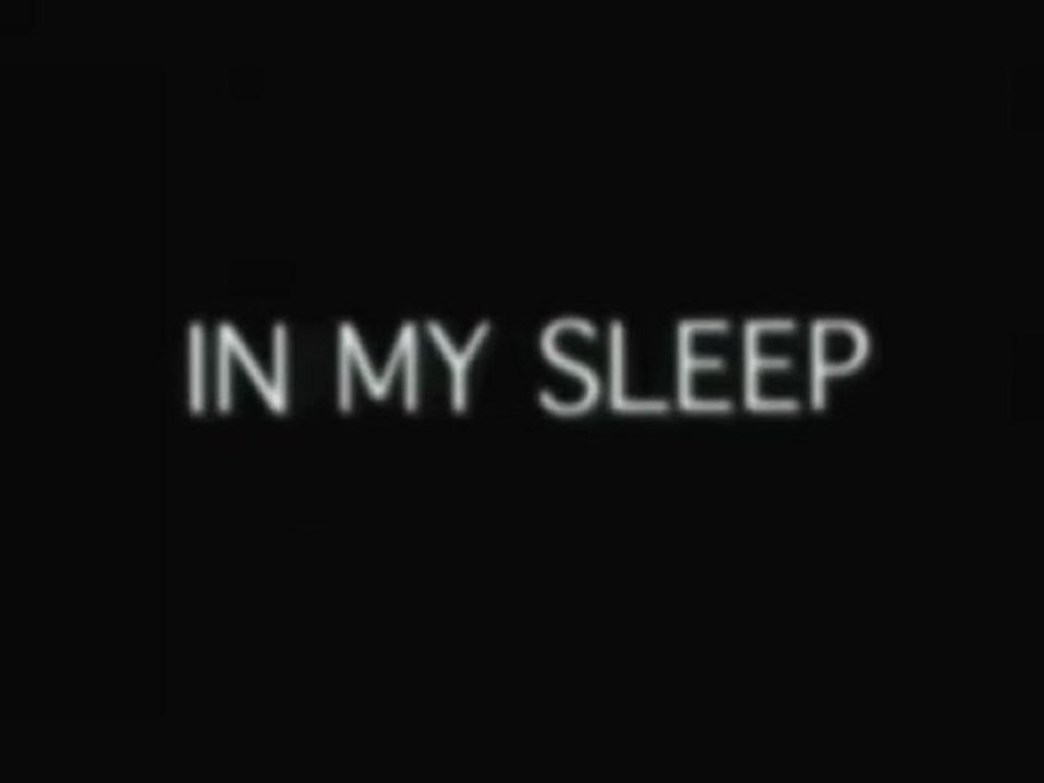 In My Sleep