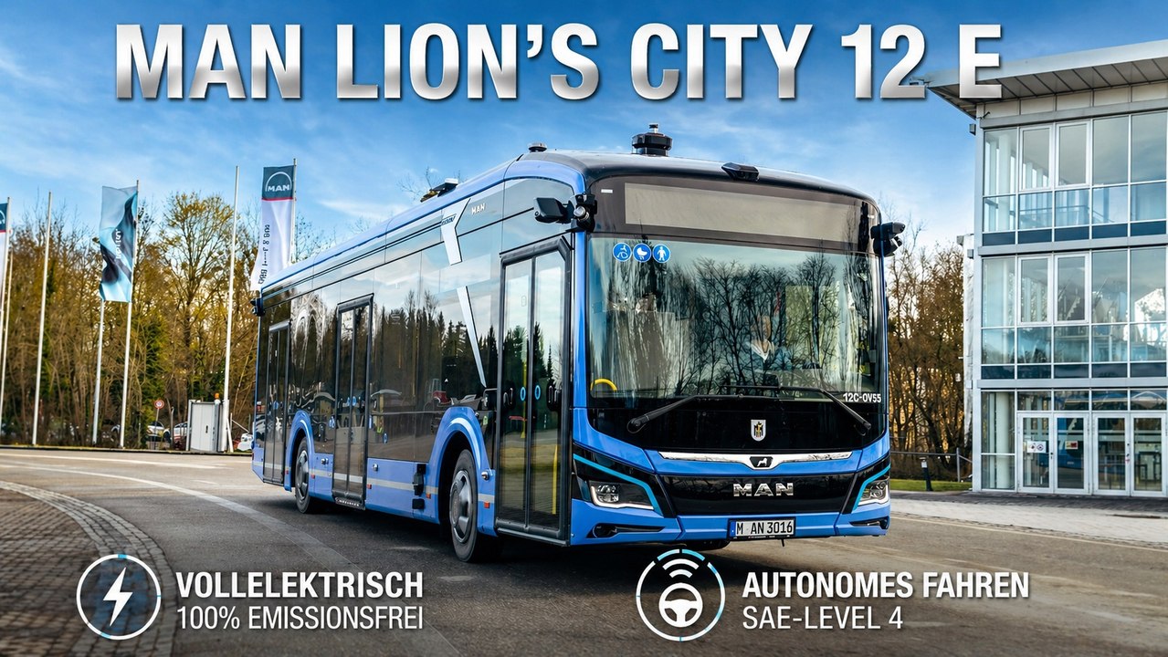 MAN Lion’s City 12 E: Zukunft des ÖPNV ohne Fahrer?