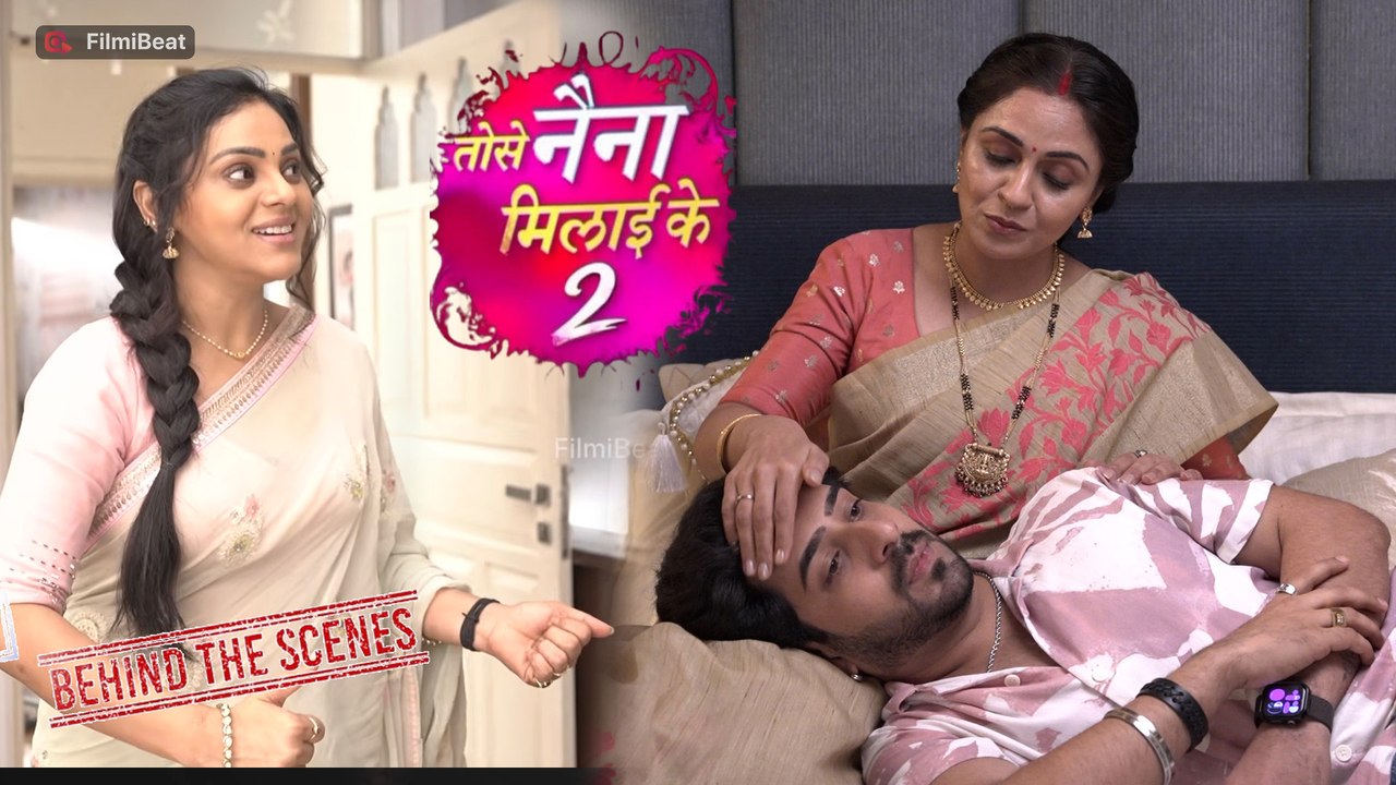 Tose Naina Milaike 2 | BTS | सावित्री ने अपने बेटे को बताया Shocking सच, Pihu होगी परेशान |Filmibeat