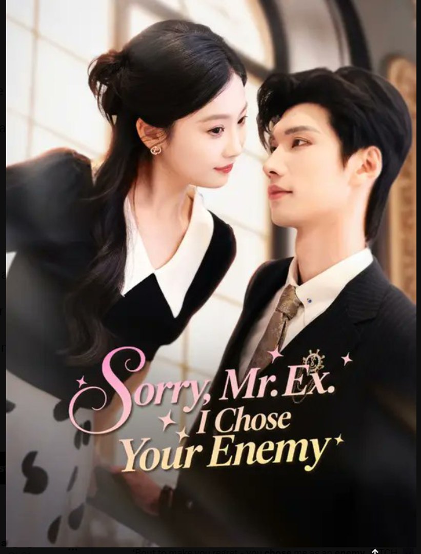 ⁣Sorry Mr Ex I Chose Your Enemy- Full Drama Movie English Sub