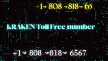 $*$*⤮{ {CoMpLeTe List}} of Official kRAKENCuStomer SuPpOrT™️Phone Number ⏭