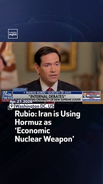 Rubio: Iran is Using Hormuz as ‘Economic Nuclear Weapon’