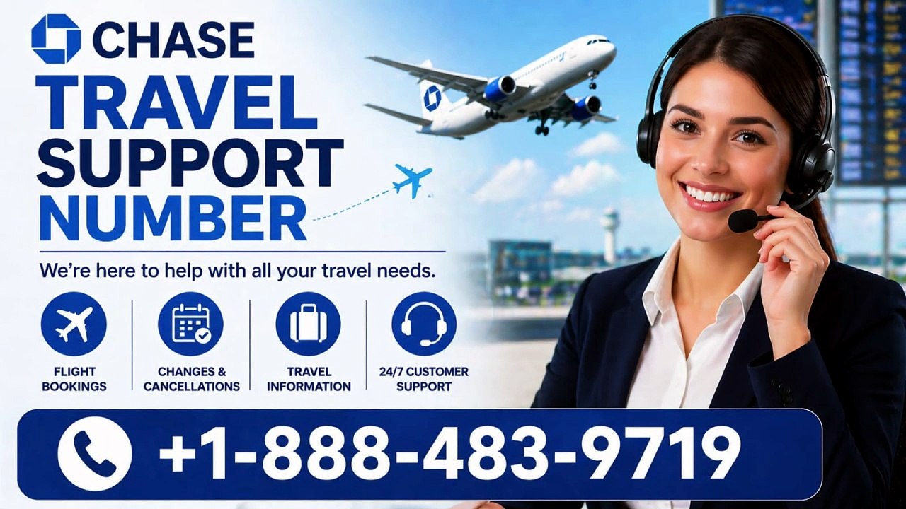 Chase Travel Support Number