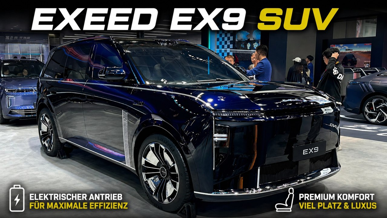 2026 Exeed EX9 SUV (ET9) als neues Flaggschiff der Marke enthüllt